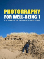 Photography for Well-Being 1: Photography for Well-Being, #1