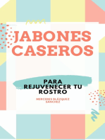 JABONES CASEROS PARA REJUVENECER TU ROSTRO