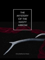 The Mystery of the Hasty Arrow