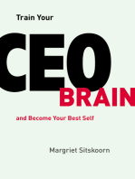 Train Your CEO Brain: and Become Your Best Self