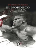 El mordisco de Tyson y otros relatos: Biblioteca Infame, #1