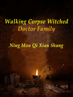 Walking Corpse: Witched Doctor Family: Volume 3