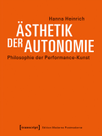 Ästhetik der Autonomie: Philosophie der Performance-Kunst