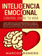 Inteligencia emocional – Control sobre tu vida: Guía práctica de autodesarrollo para el éxito en los negocios y en su vida personal: Mejore sus habilidades sociales con PNL, EQ, CBT & Autodisciplina