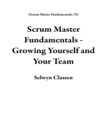 Scrum Master Fundamentals - Growing Yourself and Your Team