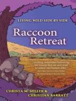 Raccoon Retreat: Living Wild Side by Side, #2