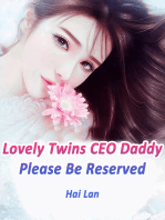 Lovely Twins: CEO Daddy, Please Be Reserved: Volume 2