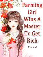 Farming Girl Wins A Master To Get Rich: Volume 2