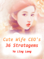 Cute Wife: CEO's 36 Stratagems: Volume 2