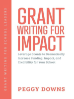 Grant Writing for Impact: Grant Writing for School Leaders, #3