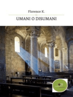 Umani o disumani - La casa di aurora