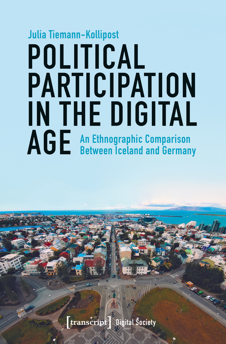 Political Participation in the Digital Age by Julia Tiemann-Kollipost picture