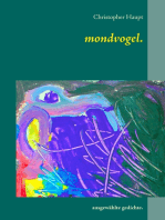 mondvogel.: ausgewählte gedichte.