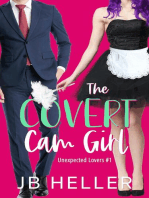 The Covert Cam Girl: Unexpected Lovers, #2