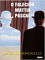 O Falecido Mattia Pascal - Pirandello