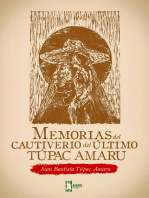 Memorias del cautiverio del último Túpac Amaru