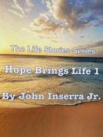 Hope Brings Life 1: The Life Stories Series