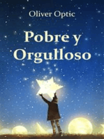 Pobre and Orgulloso (Translated): Poor and Proud, Spanish edition