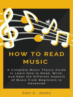 How to Read Music: A Complete Music Theory Guide to Learn How to Read, Write, and Hear the Different Aspects of Music from Beginners to Advanced
