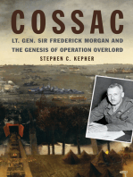 COSSAC: Lt. Gen. Sir Frederick Morgan and the Genesis of Operation OVERLORD