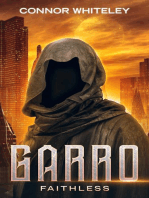 Garro: Faithless: The Garro Series, #7