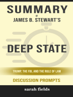 Summary of Deep State: Trump, the FBI, and the Rule of Law by James B. Stewart (Discussion Prompts)