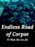 Endless Road of Corpse: Volume 4