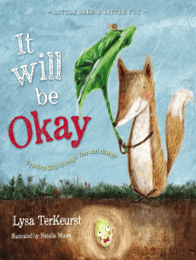 It Will be Okay: Trusting God Through Fear and Change