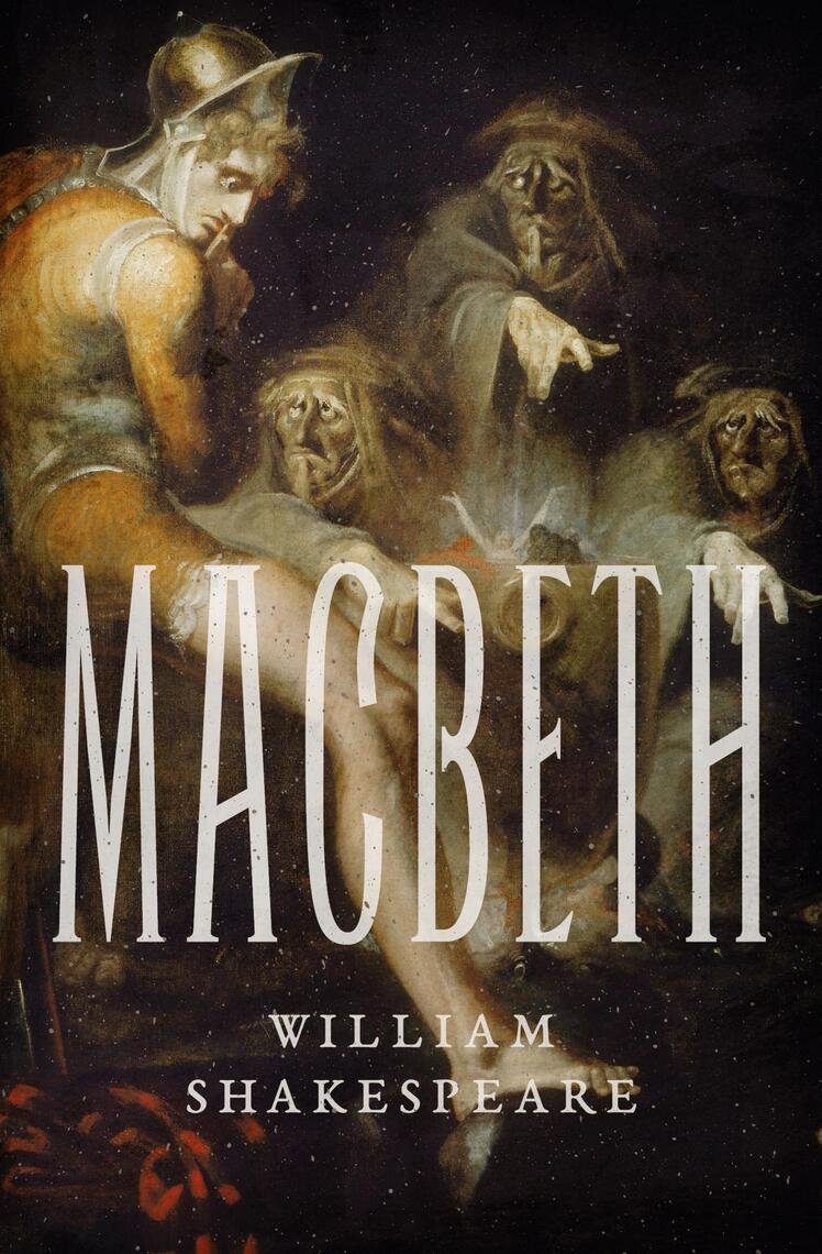 Macbeth by William Shakespeare - Ebook | Everand