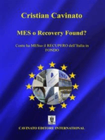 MES o Recovery Found?: Conte ha MESso il Recupero dell'Italia in FONDO