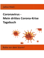 Coronavirus - Mein drittes Corona-Krise Tagebuch: Ruhe vor dem Sturm?