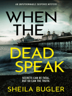 When the Dead Speak: A gripping and page-turning crime thriller packed with suspense