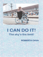 I Can Do It! The Sky's the Limit!