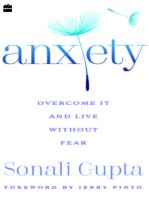 Anxiety: Overcome It and Live without Fear