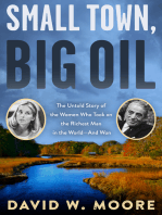 Small Town, Big Oil: The Untold Story of the Women Who Took on the Richest Man in the World—and Won