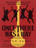 Once There Was a Way