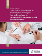 Potenzielle Erfolgsfaktoren von Altenpflegeeinrichtungen