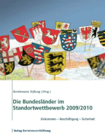 Die Bundesländer im Standortwettbewerb 2009/2010: Einkommen - Beschäftigung - Sicherheit