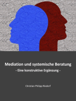 Mediation und systemische Beratung: Eine konstruktive Ergänzung