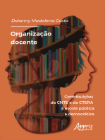 Organização Docente: Contribuições da CNTE e da CTERA à Escola Pública e Democrática