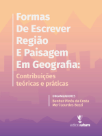 Formas de Escrever Região e Paisagem em Geografia: contribuições teóricas e práticas