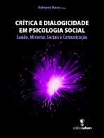 Crítica e Dialogicidade em Psicologia Social: Saúde, Minorias Sociais e Comunicação