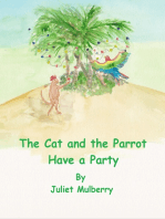 The Cat and the Parrot Have a Party