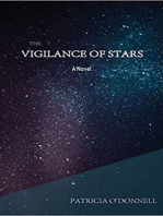 The Vigilance of Stars