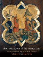 The Martyrdom of the Franciscans: Islam, the Papacy, and an Order in Conflict