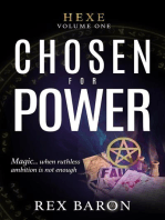 Chosen For Power: Hexe, #1