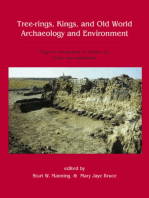 Tree-Rings, Kings and Old World Archaeology and Environment: Papers Presented in Honor of Peter Ian Kuniholm