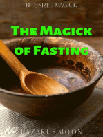 The Magick of Fasting: Bite-Sized Magick, #8