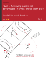 Pivot - Achieving positional advantages in small-group team play (TU 12): Handball technical literature