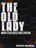 The Old Lady: A Gangster Crime Thriller
